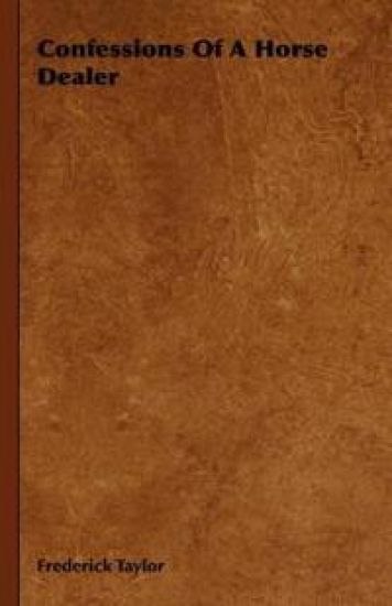 Confessions Of A Horse Dealer