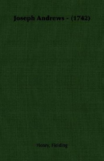 Joseph Andrews - (1742)