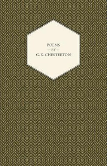 Poems Of G.K. Chesterton