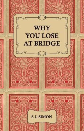 Why You Lose at Bridge