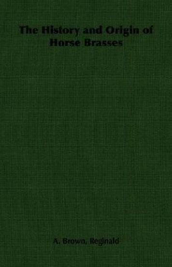 The History and Origin of Horse Brasses