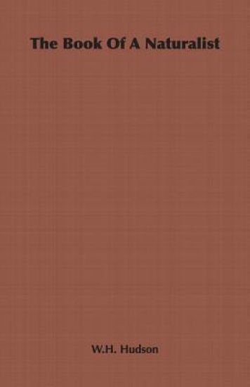 The Book Of A Naturalist