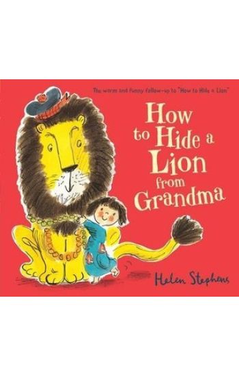 How to Hide a Lion from Grandma