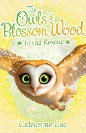 Owls of Blossom Wood: To the Rescue