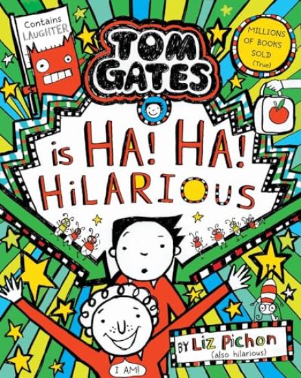 Tom Gates is Ha! Ha! Hilarious PB