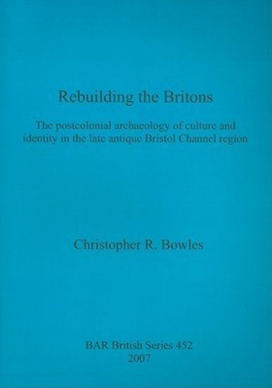Rebuilding the Britons