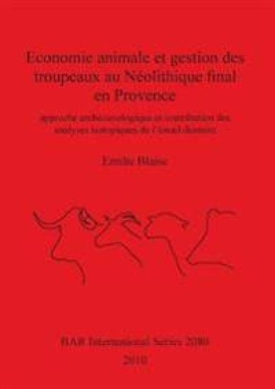 Economie animale et gestion des troupeaux au Néolithique final en Provence