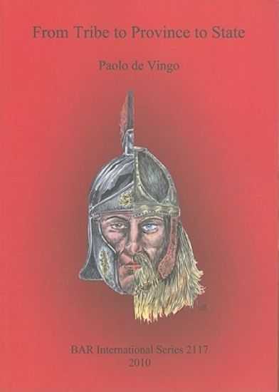 From Tribe to Province to State A historical-ethnographic and archaeological perspective for reinterpreting the settlement processes of the Germanic p