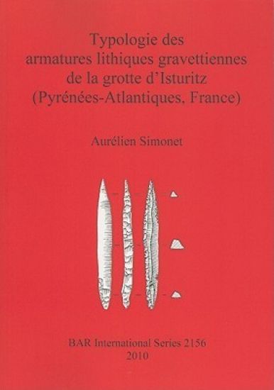 Typologie des armatures lithiques gravettiennes de la grotte d'Isturitz (Pyrénées-Atlantiques France)