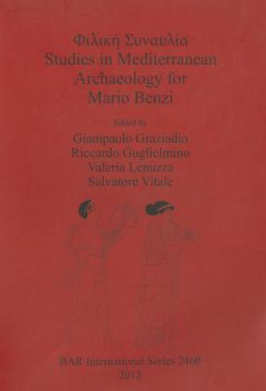 Studies in Mediterranean Archaeology for Mario Benzi