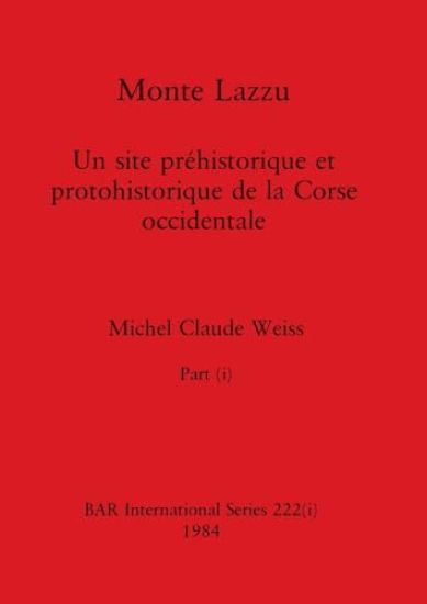 Monte Lazzu, Part i