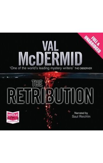 Retribution: Tony Hill and Carol Jordan Series, Book 7