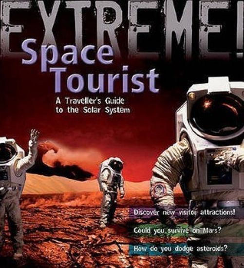 Extreme Science: Space Tourist