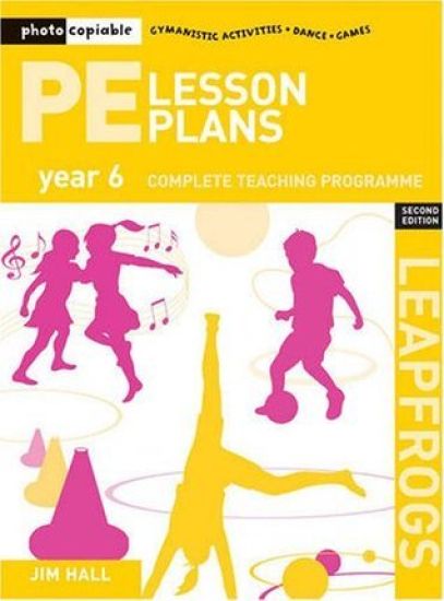 PE Lesson Plans Year 6