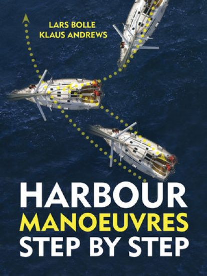 Harbour Manoeuvres Step-by-Step
