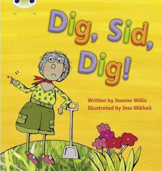 Bug Club Phonics - Phase 2 Unit 3: Dig, Sid, Dig!