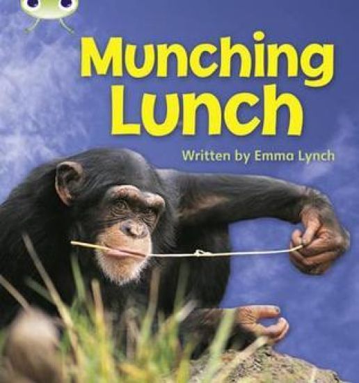 Bug Club Phonics  ?  Phase 3 Unit 8: Munching Lunch