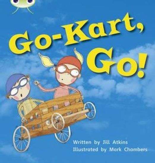 Bug Club Phonics - Phase 5 Unit 23: Go-Kart, Go!