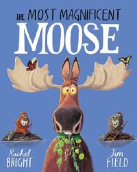 Most Magnificent Moose