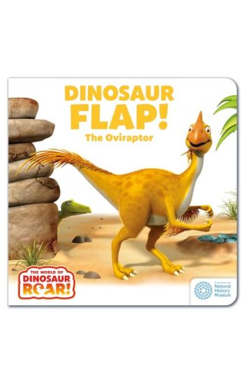 The World of Dinosaur Roar!: Dinosaur Flap! The Oviraptor: Book 6