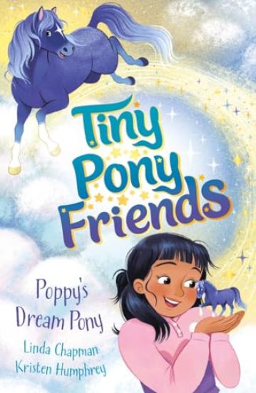Tiny Pony Friends: Poppy's Dream Pony