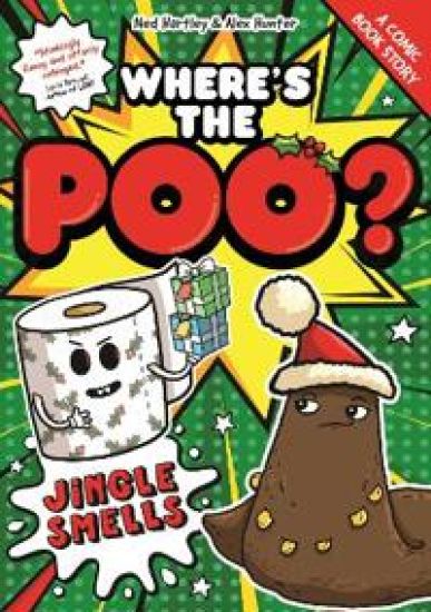 Where's the Poo?: Jingle Smells!