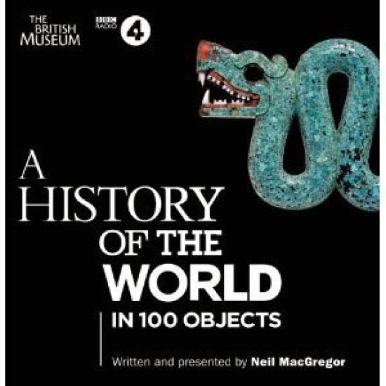 History of the World in 100 Objects