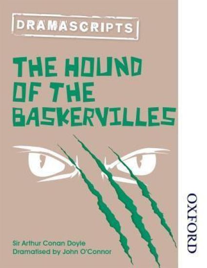 Oxford Playscripts: The Hound of the Baskervilles