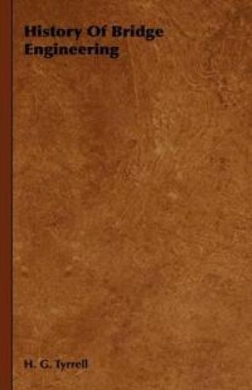 History Of Bridge Engineering