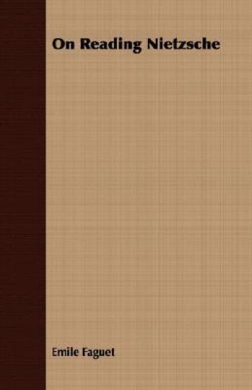 On Reading Nietzsche