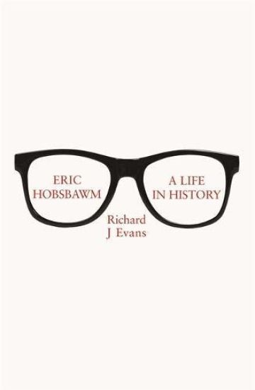 Eric Hobsbawm: A Life in History