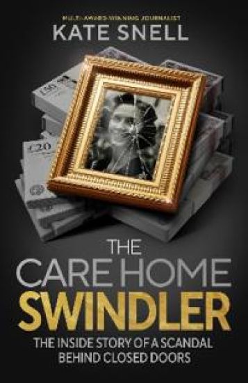 The Care Home Swindler