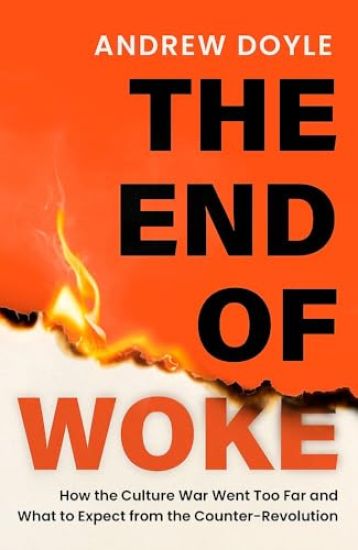 THE END OF WOKE