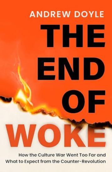 THE END OF WOKE