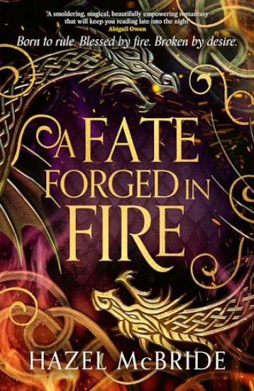 A Fate Forged in Fire
