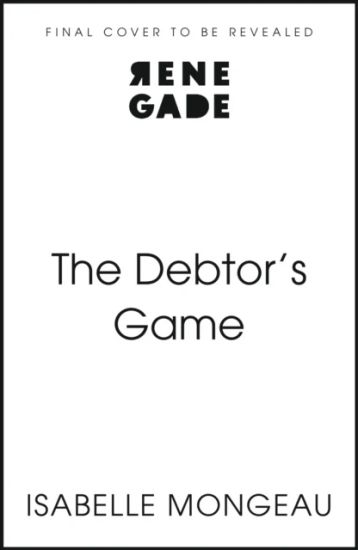 The Debtor's Game
