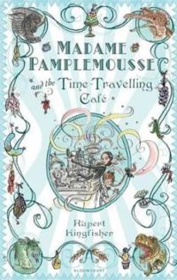 Madame Pamplemousse and the Time-Travelling Café