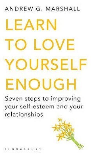 Learn to Love Yourself Enough