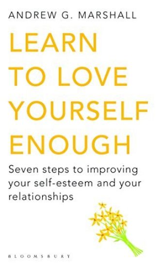 Learn to Love Yourself Enough