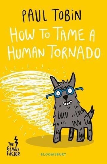How to Tame a Human Tornado
