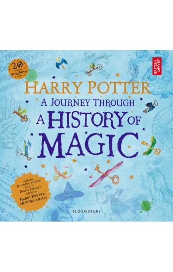 Harry Potter - A Journey Through A History of Magic