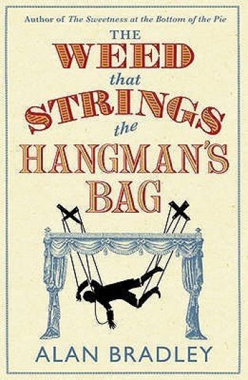 Weed That Strings the Hangman's Bag