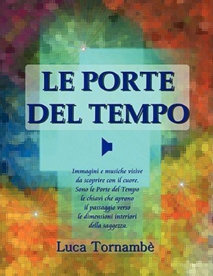 LE Porte Del Tempo