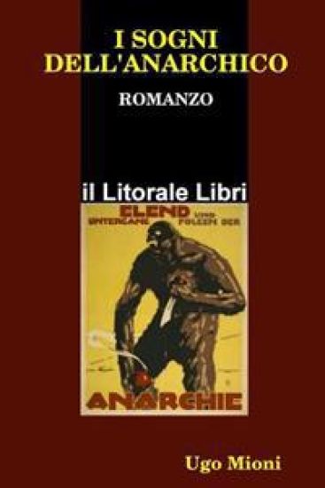 I Sogni Dell'Anarchico