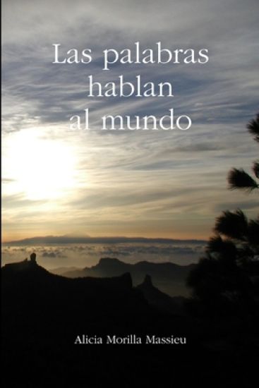 Las Palabras Hablan Al Mundo