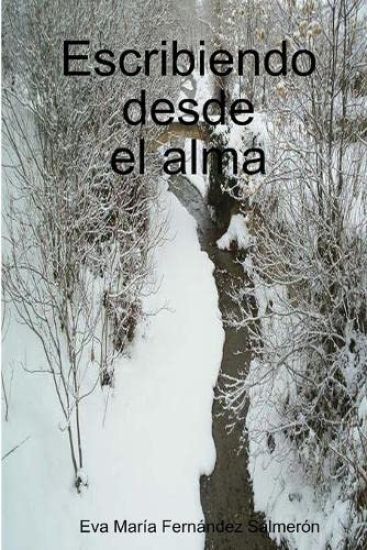 Escribiendo Desde El Alma