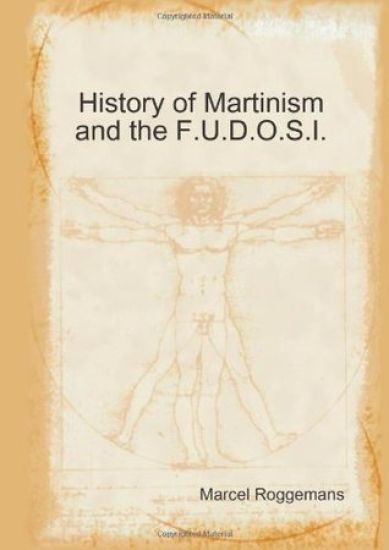 History of Martinism and the F.U.D.O.S.I.