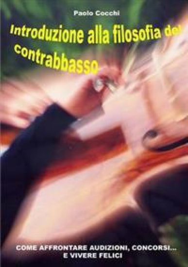 Introduzione Alla Filosofia Del Contrabbasso