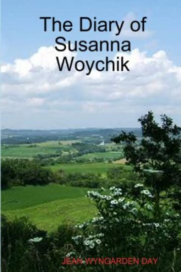 The Diary of Susanna Woychik