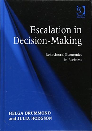 Escalation in Decision-Making